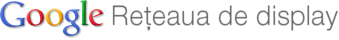 Reţeaua de display Google